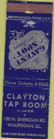 Matchbook Cover - Clayton Tap Room Waukegan IL Gayest Spot