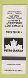Matchbook Cover - Petro Canada oil gas Flower Pot Restaurant Orono ON