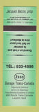 Matchbook Cover - Esso oil gas Garage Trans Canada Lauzon QC