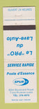 Matchbook Cover - Spur oil gas Poste d'Essence Trois Rivieres QC