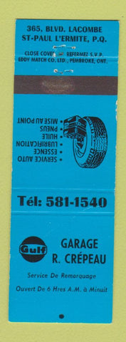 Matchbook Cover - Gulf oil gas Garage R Crepeau St Paul L'Ermite QC BLUE