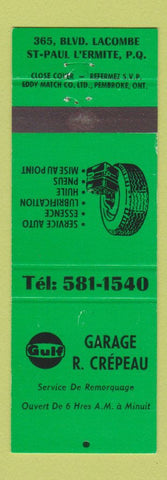 Matchbook Cover - Gulf oil gas Garage R Crepeau St Paul L'Ermite QC GREEN