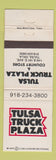 Matchbook Cover - Tulsa Truck Plaza Stop oil gas Tulsa OK