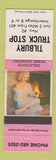 Matchbook Cover - Tilbury Truck Stop oil gas pinup ON WEAR