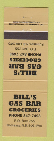 Matchbook Cover - Bill's Gas Bar Grocery Rothesay NB