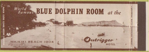 Matchbook Cover - Blue Dolphin Room Outrigger Waikiki Beach HI