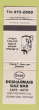 Matchbook Cover - Esso oil gas Desharnais Pont Rouge QC WEAR