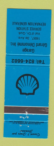Matchbook Cover - Shell oil gas Gerard Denomme Val d'Or QC WEAR