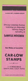 Matchbook Cover - Car Low Stamps Santa Ana CA dealer