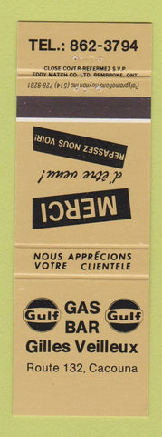 Matchbook Cover - Gilles Veilleux Gulf oil gas Cacouna QC