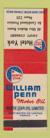Matchbook Cover - William Penn Motor Oil gas Hotel York Swift Current SK WEAR