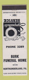 Matchbook Cover - Burk Funeral Home Northumberland PA