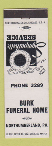 Matchbook Cover - Burk Funeral Home Northumberland PA