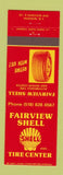 Matchbook Cover - Fairview Shell oil gas Tire Center Hudson NY