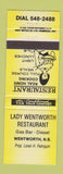 Matchbook Cover - Lady Wentworth Restaurant oil gas Wentworth NS