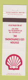 Matchbook Cover - Shell oil gas Station Compagnons St Augustine QC #2