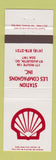 Matchbook Cover - Shell oil gas Station Les Compagnons St Augustine QC RED TEXT