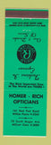 Matchbook Cover - Homer Rich Opticians White Plains Mount Kisco? NY GREEN