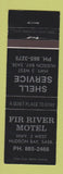 Matchbook Cover - Fir River Motel Shell oil gas Hudson Bay SK