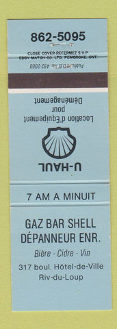 Matchbook Cover - Shell oil gas U-Haul Depanneur Riviere Du Loup QC