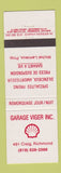 Matchbook Cover - Shell oil gas Garage Viger Richmond BC