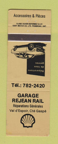 Matchbook Cover - Shell oil gas Rejean Rail Garage Gaspe QC
