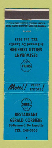 Matchbook Cover - Shell oil gas Gerald Corbiere St Bernard De Lacolle QC WEAR