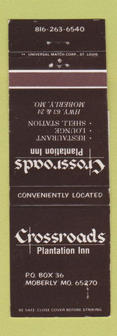 Matchbook Cover - Crossroads Plantation Inn Shell oil gas Moberly MO