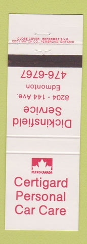 Matchbook Cover - Petro Canada oil gas Certigard Dickinsfield Edmonton AB