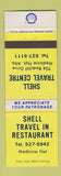 Matchbook Cover - Shell Travel In Restaurant oil gas Medicine Hat AB