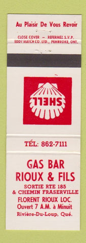 Matchbook Cover - Shell oil gas Bar Rioux Fils Riviere Du Loup QC