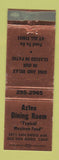 Matchbook Cover - Aztec Dining Room Mexican Food San Diego CA BRONZE WEAR