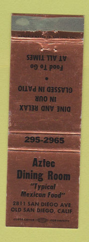 Matchbook Cover - Aztec Dining Room Mexican Food San Diego CA BRONZE WEAR