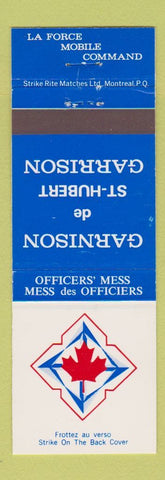 Matchbook Cover - Garnison de St Hubert QC Canada Canadian Military Garrison