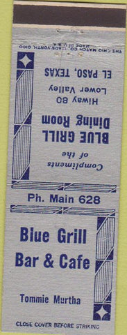 Matchbook Cover - Blue Grill Bar  and  Cafe El Paso TX