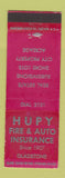 Matchbook Cover - Hupy Fire Auto Insurance Gladstone WEAR