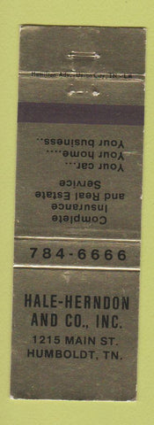 Matchbook Cover - Hale Herndon Real Estate Insurance Humboldt TN