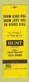 Matchbook Cover - Hunt Real Estate Dean Walker WEAR