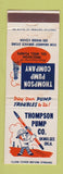 Matchbook Cover - Thompson Pump Company Okmulgee OK WEAR