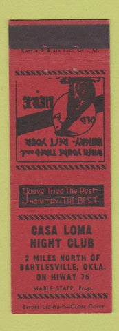 Matchbook Cover - Casa Loma Night Club Bartlesville OK