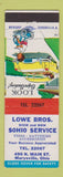Matchbook Cover - Lowe Bros Sohio oil gas Marysville OH
