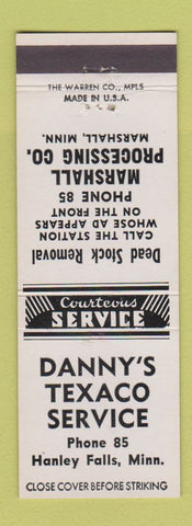 Matchbook Cover - Danny's Texaco oil gas Hanley Falls MN Marshall MN processing