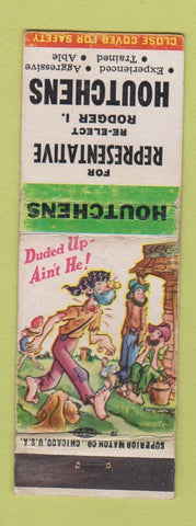 Matchbook Cover - Rodger Houtchens Rep Election Greeley Colorado WEAR hillbilly