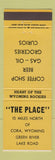 Matchbook Cover - The Place oil gas grocery Cora WY