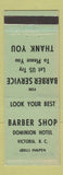 Matchbook Cover - Barber Shop Dominion Hotel Victoria BC