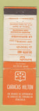 Matchbook Cover - Caracas Hilton Venezuela WEAR