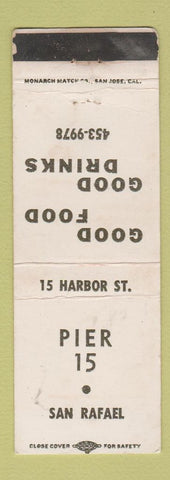 Matchbook Cover - Pier 15 San Rafael CA restaurant WEAR