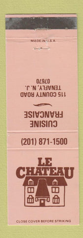 Matchbook Cover - Le Chateau French Restaurant Tenafly NJ
