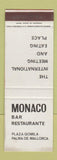 Matchbook Cover - Monaco Bar Restaurant Palma de Mallorca Spain SAMPLE WEAR
