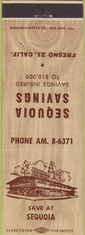 Matchbook Cover - Sequoia Savings Bank Fresno CA